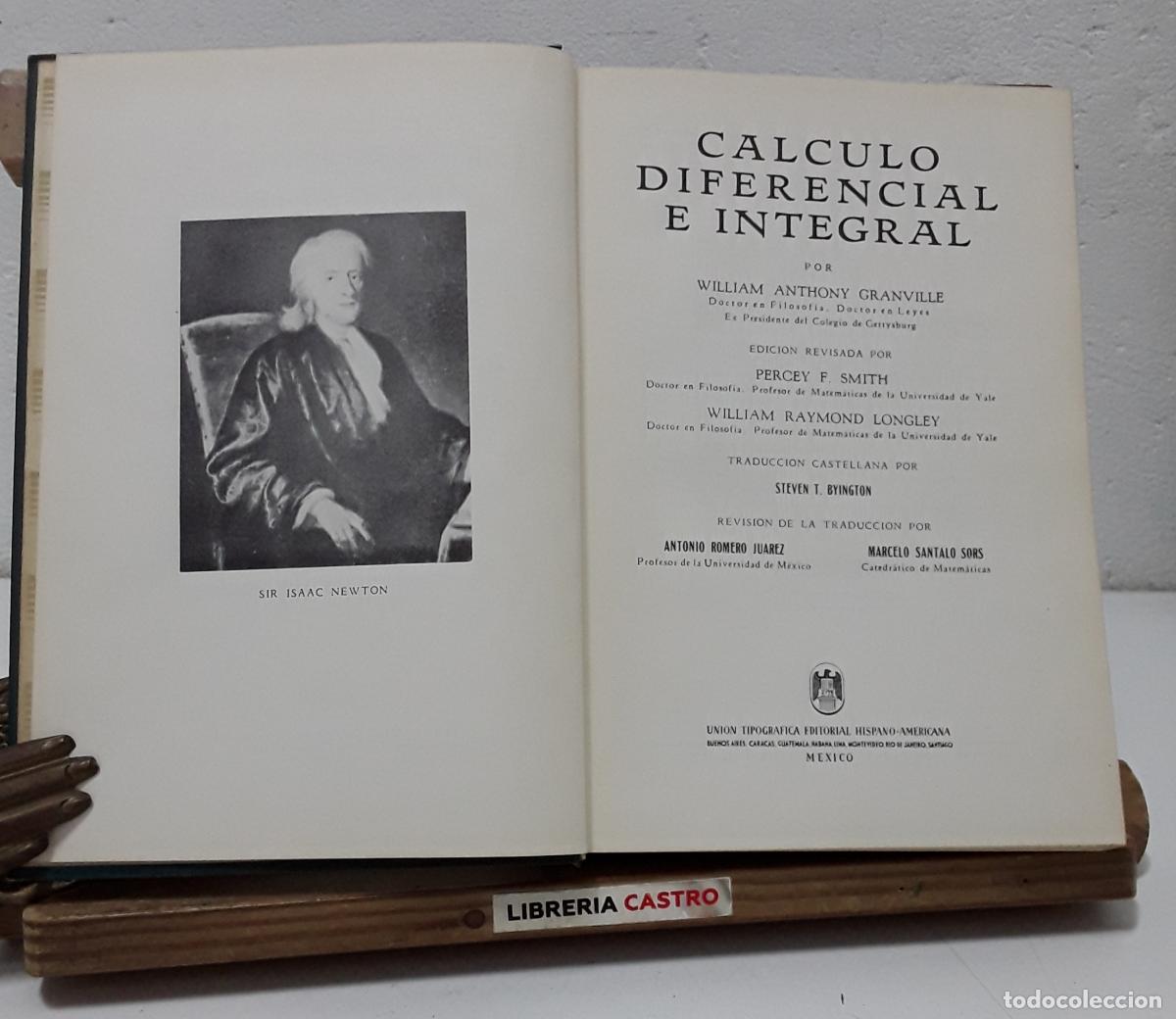 Libros: C&aacute;lculo diferencial e integral - William Anthony Granville. - Foto 1