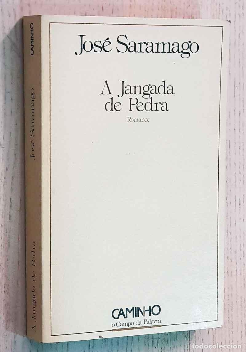 Libros: A JANGADA DE PEDRA. Romance - SARAMAGO, Jos&eacute; - Foto 1