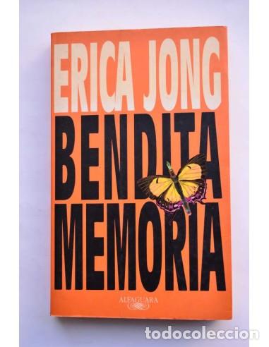 Libros: Bendita memoria - JONG, Erica - Foto 1