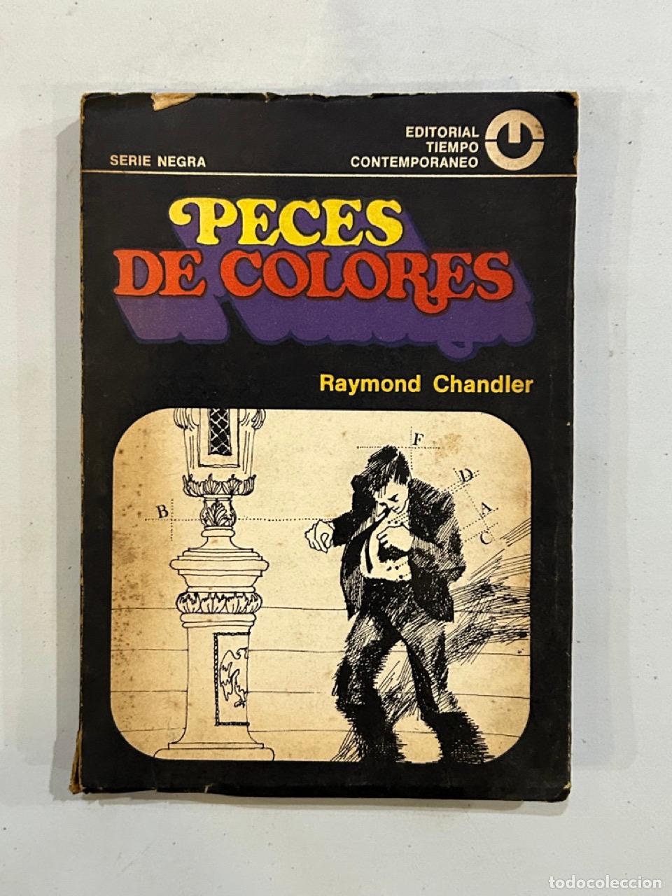 Libros: Raymond Chandler - Peces de colores - Foto 1