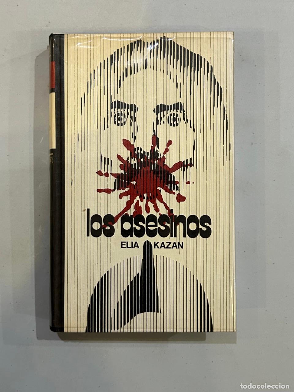 Libros: Elia Kazan - Los asesinos - Foto 1