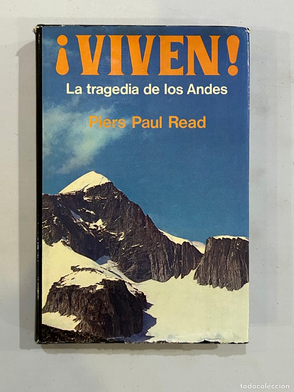 Libros: Piers Paul Read - &iexcl;Viven! - Foto 1