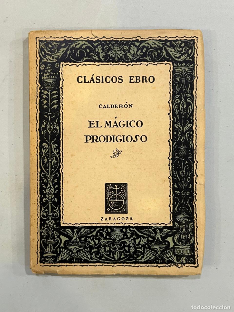 Libros: Calder&oacute;n - El m&aacute;gico prodigioso - Foto 1