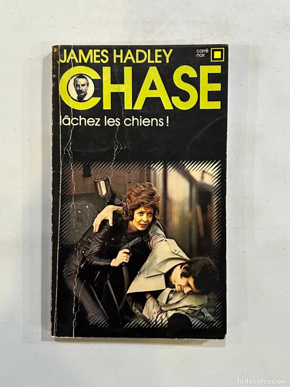 Libros: James Hadley Chase - l&acirc;chez les chiens! - Foto 1