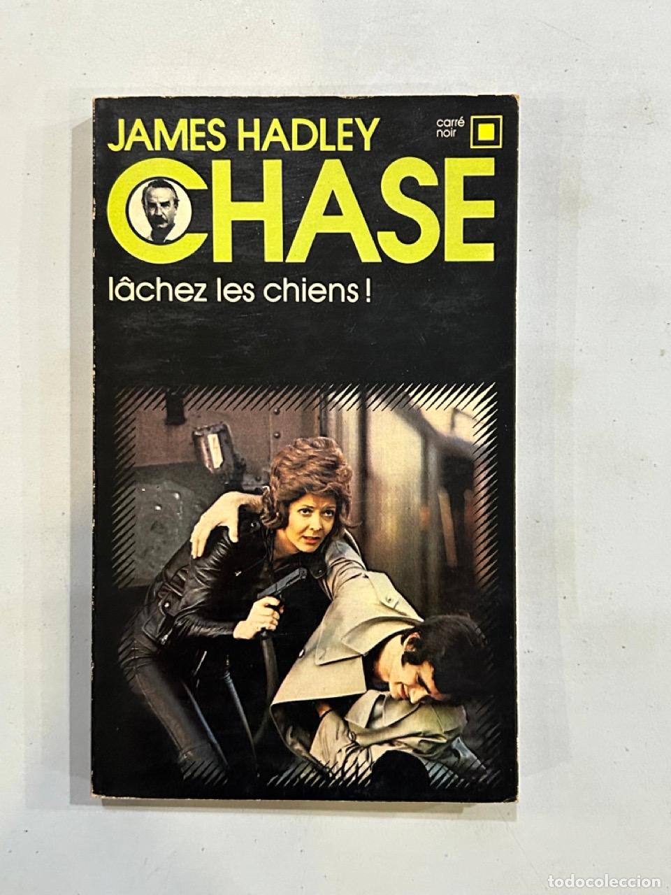 Libros: James Hadley Chase - l&acirc;chez les chiens! - Foto 1