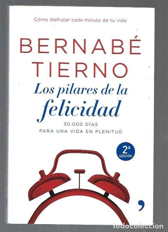 Libros: PILARES DE LA FELICIDAD - LOS - TIERNO, BERNABE - Foto 1