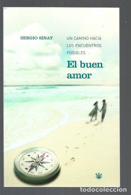 Libros: BUEN AMOR - EL - SINAY, SERGIO - Foto 1
