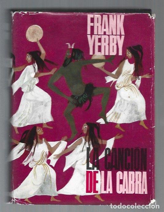 Libros: CANCION DE LA CABRA - LA - YERBY, FRANK - Foto 1