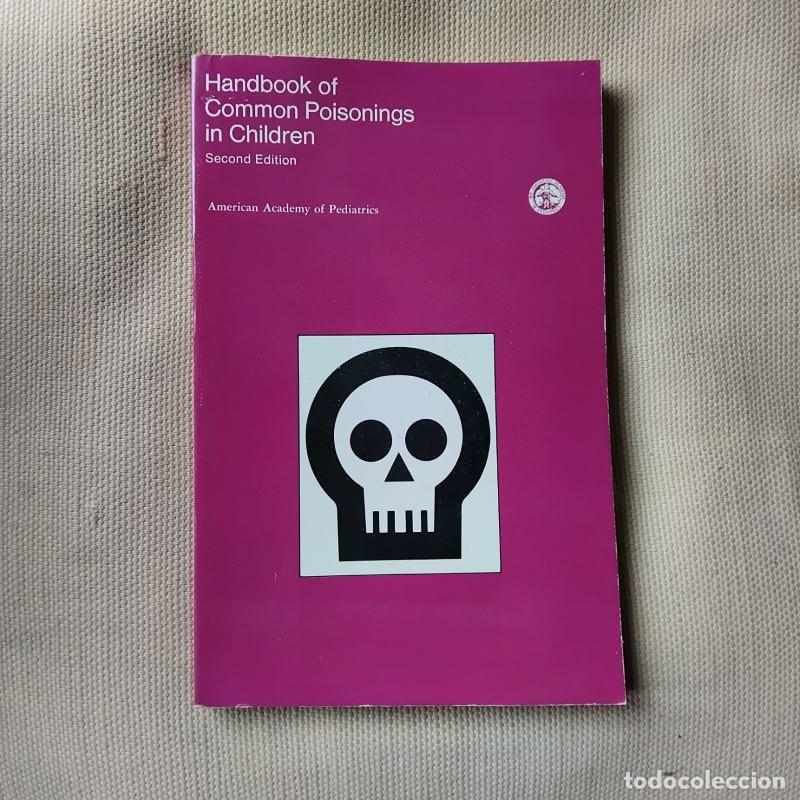 B&uuml;cher: handbook of Common Poisonings in Children - American Academy of Pediatrics