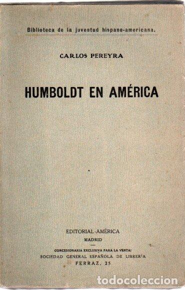 Libros: Humboldt en Am&eacute;rica - Pereyra, Carlos - Foto 1