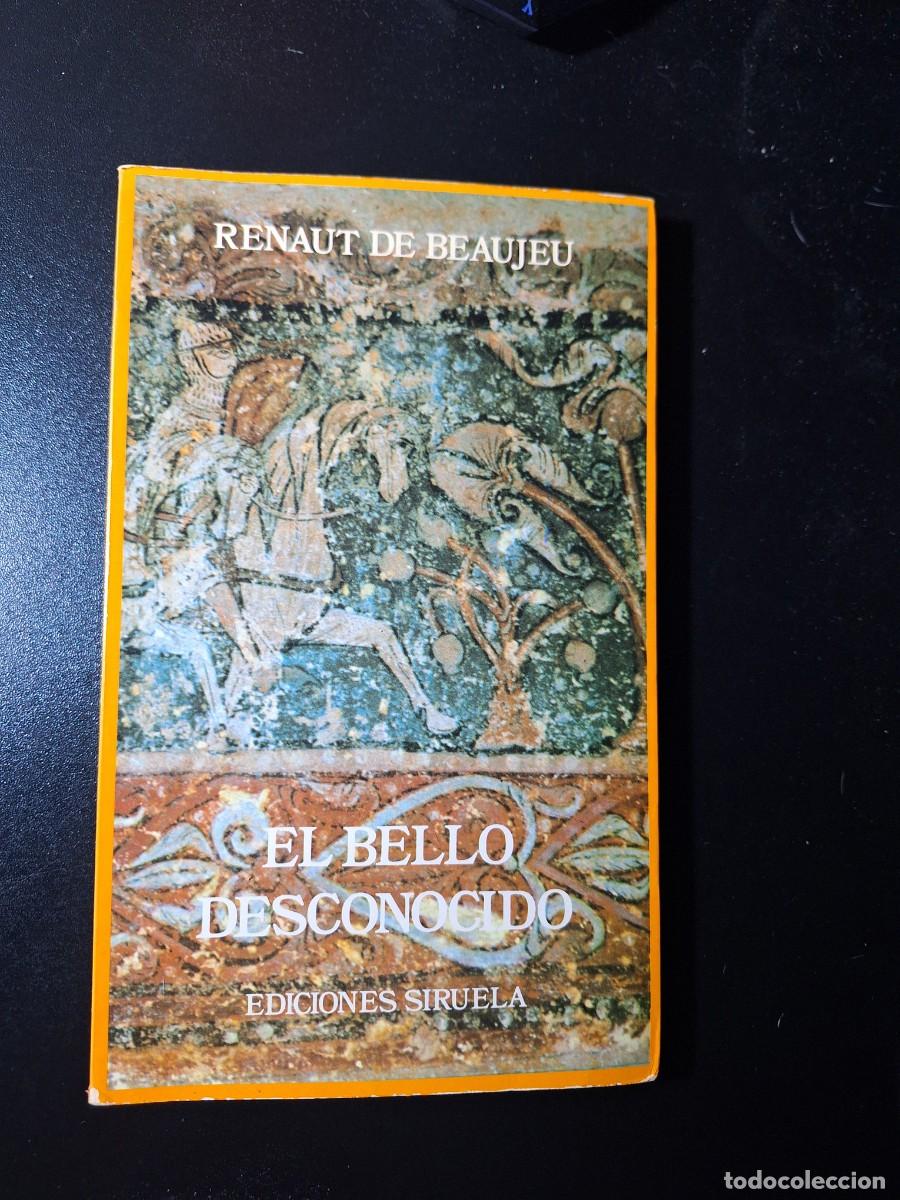 Libros: El bello desconocido - Renaut de Beaujeu - Foto 1
