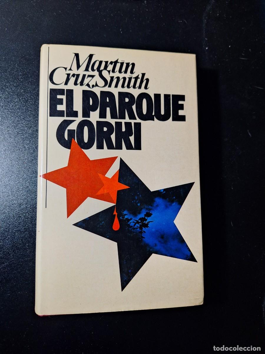Libros: El parque gorki - Mart&iacute;n Cruz Smith - Foto 1