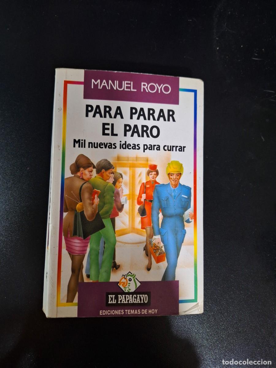 Libros: Para parar el paro - Manuel Royo - Foto 1
