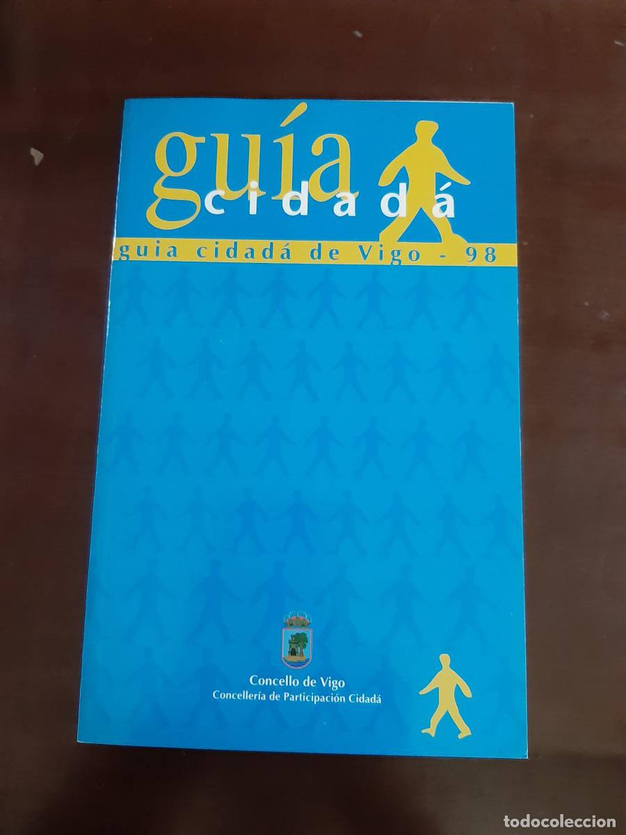 Libros: GUIA CIDAD&Aacute; DA VIGO 98 - Concello de Vigo - Foto 1