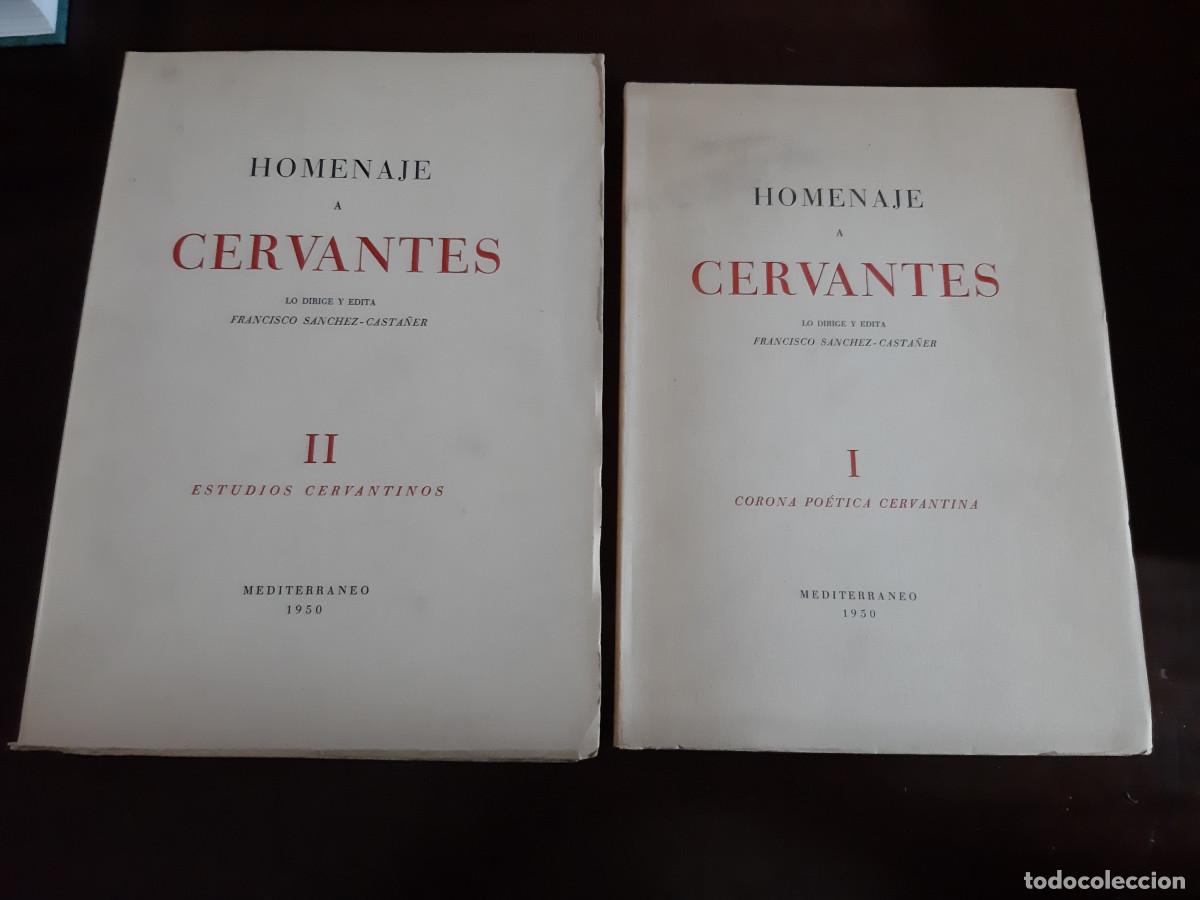 Libros: HOMENAJE A CERVANTES I: CORONA PO&Eacute;TICA CERVANTINA Y II: ESTUDIOS CERVANTINOS. (dos vol&uacute;menes) - diri