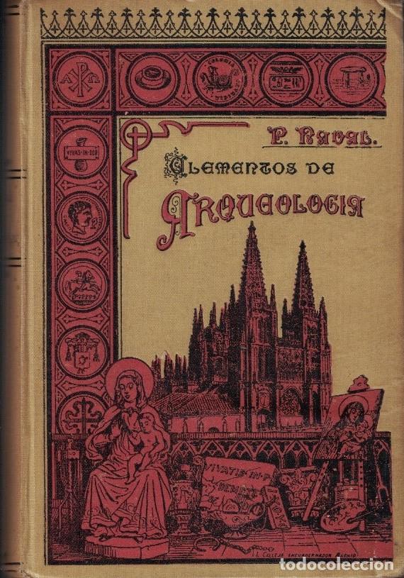 Libros: ELEMENTOS DE ARQUEOLOG&Iacute;A. - Naval. Francisco, - Foto 1