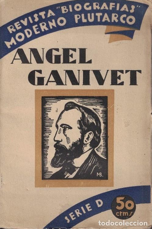 Libros: &Aacute;NGEL GANIVET. - Gonz&aacute;lez Blanco. Edmundo, - Foto 1