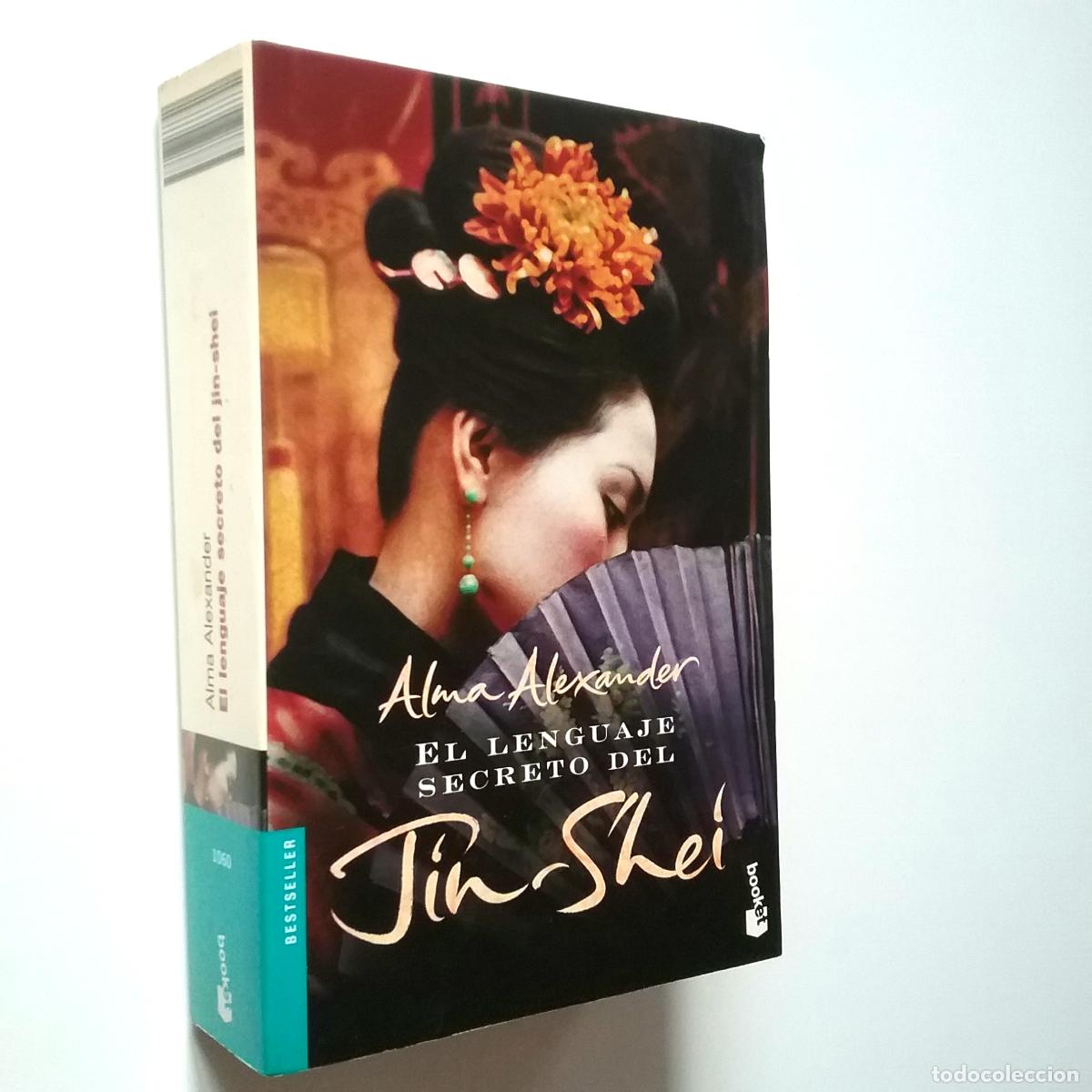 Libros: Alma Alexander - El lenguaje secreto del jin-shei - Foto 1