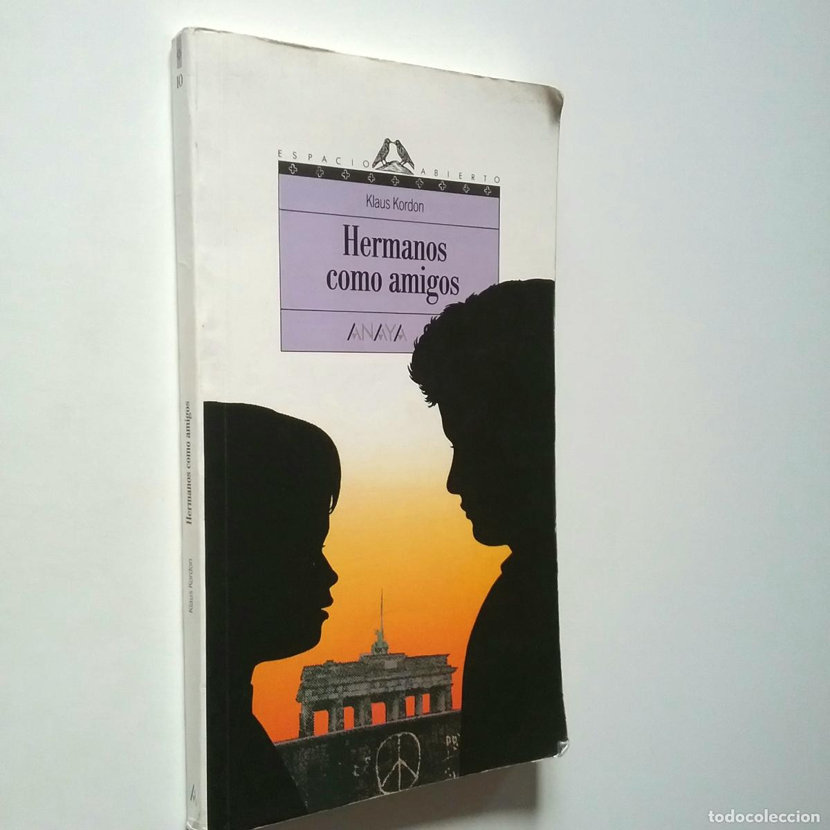 Libros: Klaus Kordon - Hermanos como amigos - Foto 1
