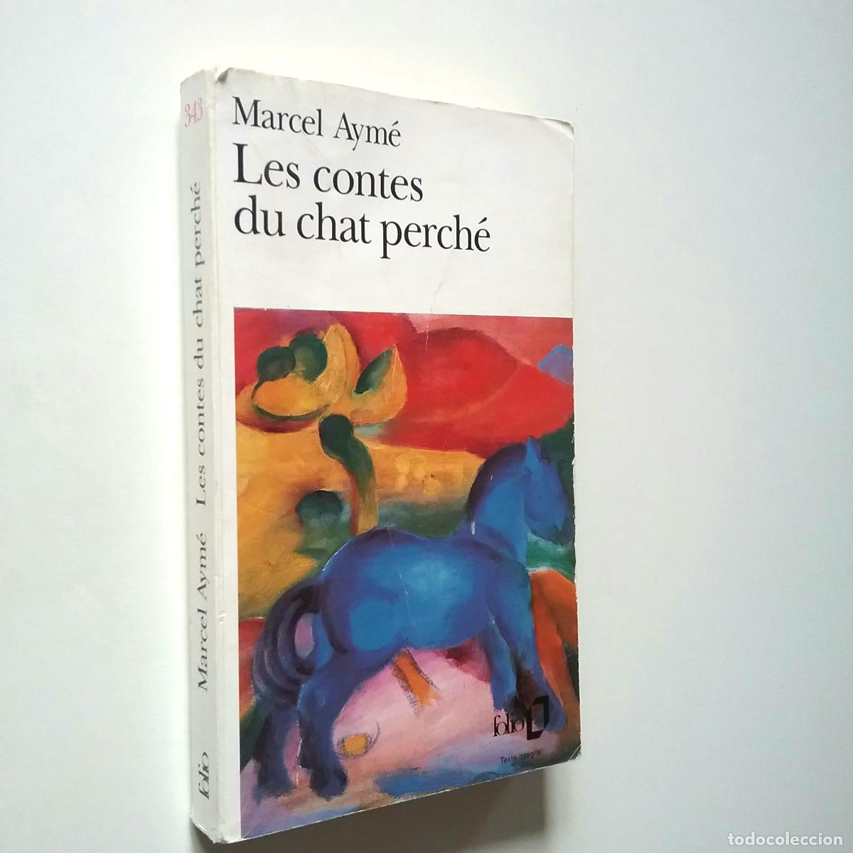 Libros: Marcel Aym&eacute; - Les contes du chat perch&eacute; - Foto 1