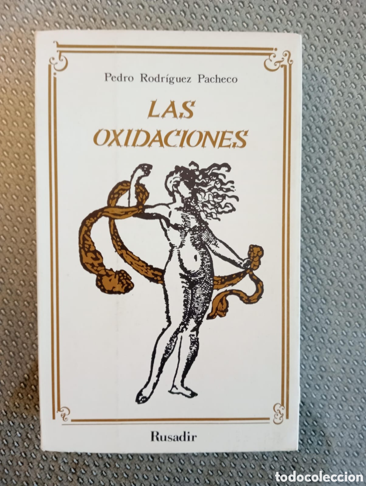 Libros: Las oxidaciones / Pedro Rodr&iacute;guez Pacheco - Foto 1