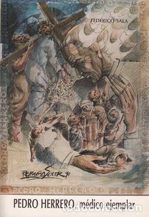 Libros: PEDRO HERRERO, MEDICO EJEMPLAR - FEDERICO SALA, - Foto 1