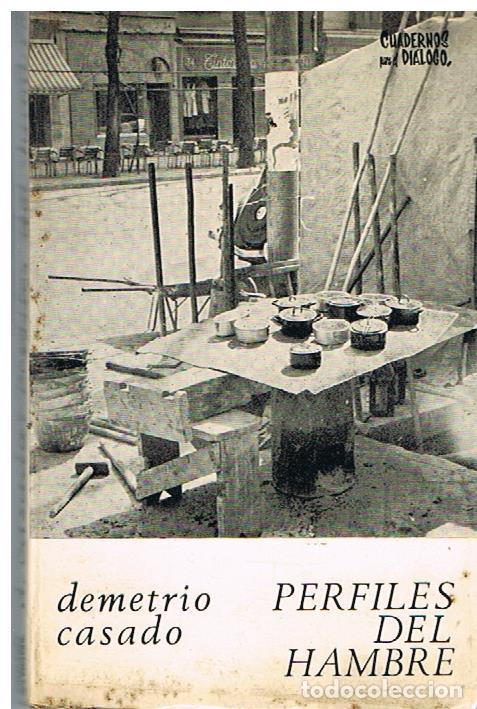 Libros: Perfiles Del Hambre - Demetrio Casado - Foto 3