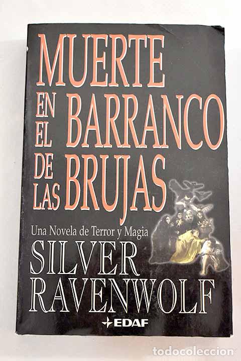 Libros: Muerte en el barranco de las brujas.- RavenWolf, Silver - Foto 1