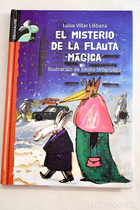 Libros: El misterio de la flauta m&aacute;gica ; Cloti, la gallina detective y el conejo Mat&iacute;as Plun