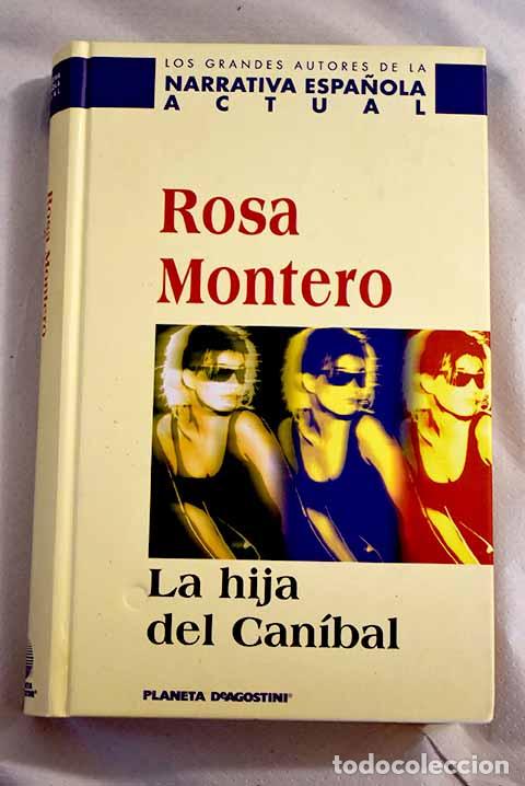 Libros: La hija del can&iacute;bal: Montero, Rosa.- Montero, Rosa - Foto 1