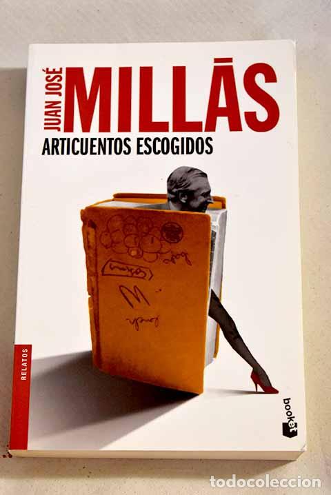 Libros: Articuentos escogidos.- Mill&aacute;s, Juan Jos&eacute; - Foto 1