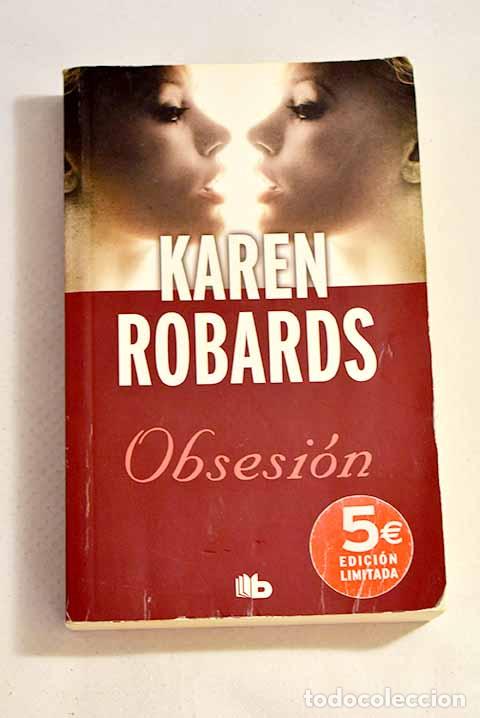 Libros: Obsesi&oacute;n: Robards, Karen.- Robards, Karen - Foto 1