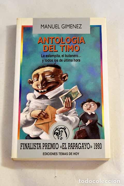 Libros: Antolog&iacute;a del timo: Gim&eacute;nez, Manuel.- Gim&eacute;nez, Manuel - Foto 1