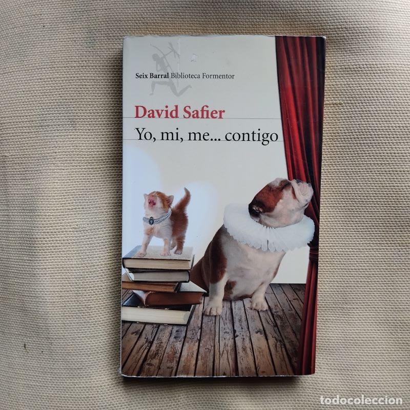 Libros: Yo, m&iacute;, me... contigo - David Safier - Foto 1