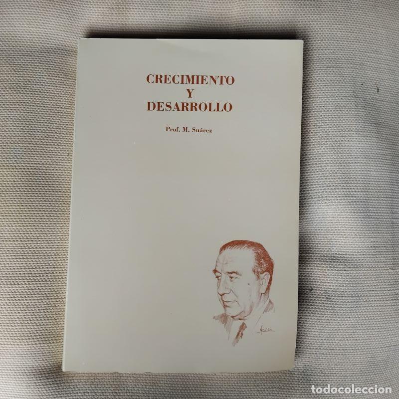 Libros: Crecimiento y desarrollo - M. Su&aacute;rez - Foto 1