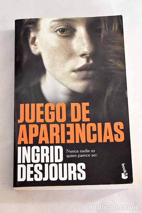 Libros: Juego de apariencias.- Desjours, Ingrid - Foto 1