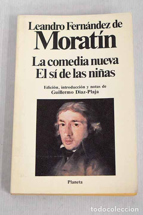 Libros: La comedia nueva; El s&iacute; de las ni&ntilde;as.- Fern&aacute;ndez de Morat&iacute;n, Leandro - Foto 1