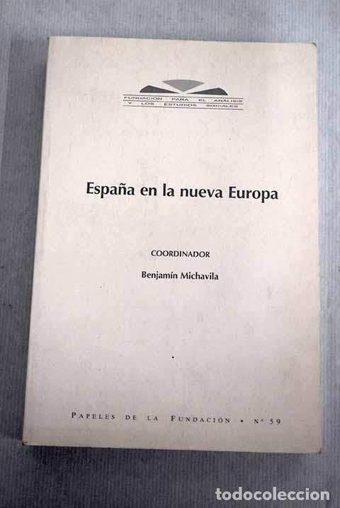 Libros: Espa&ntilde;a en la nueva Europa - Foto 1