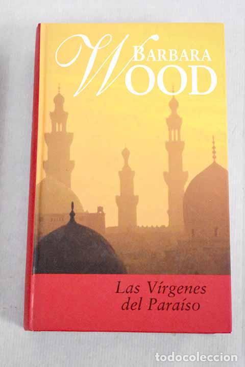 Libros: Las v&iacute;rgenes del para&iacute;so.- Wood, Barbara - Foto 1