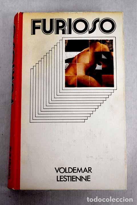 Libros: Furioso: Lestienne, Voldemar.- Lestienne, Voldemar - Foto 1
