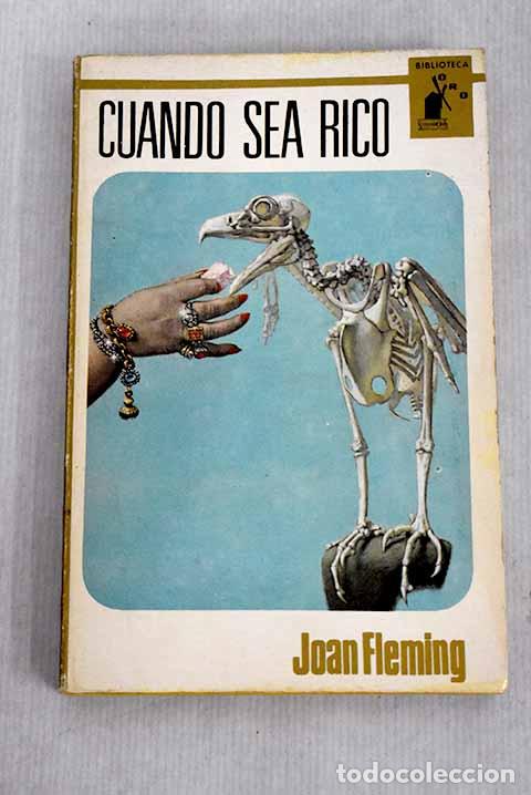 Libros: Cuando sea rico: Fleming, Joan.- Fleming, Joan - Foto 1