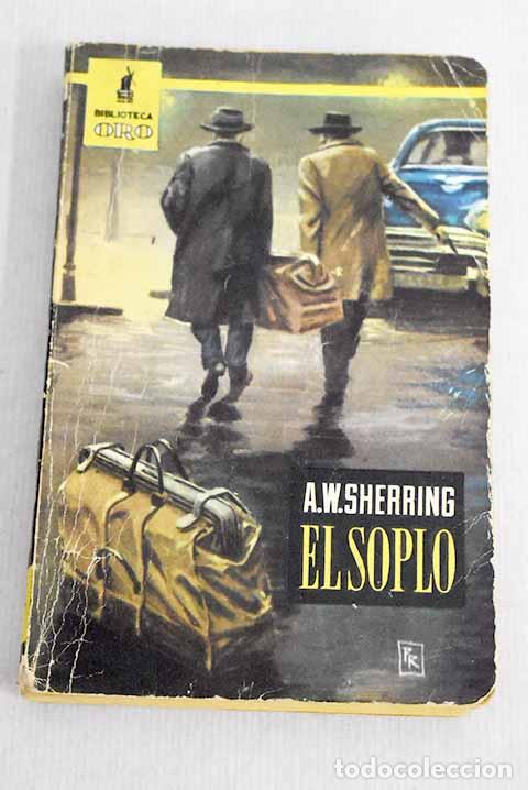 Libros: El soplo: Sherring, A. W..- Sherring, A. W. - Foto 1
