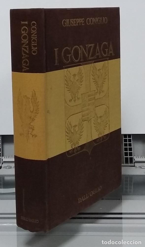 Libros: I Gonzaga (en italiano) - Giuseppe Coniglio - Foto 1