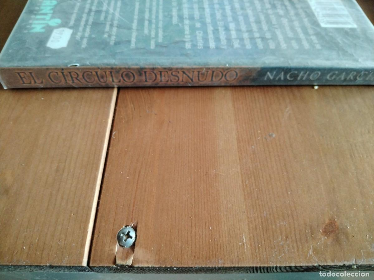 Libros: El c&iacute;rculo desnudo -Nacho Garc&iacute;a -libro descatalogado - Foto 2