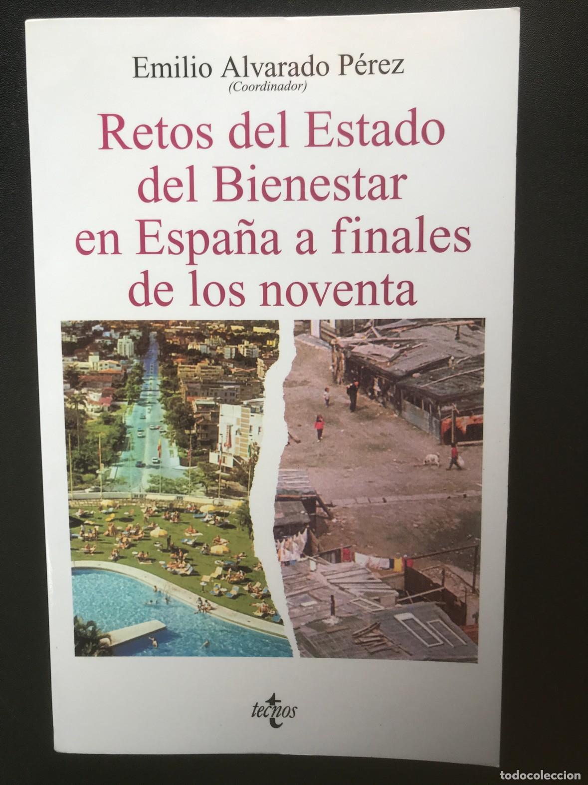 B&uuml;cher: Emilio Alvarado Perez, ed. - Retos del estado del bienestar en Espa&ntilde;a a finales de los noventa