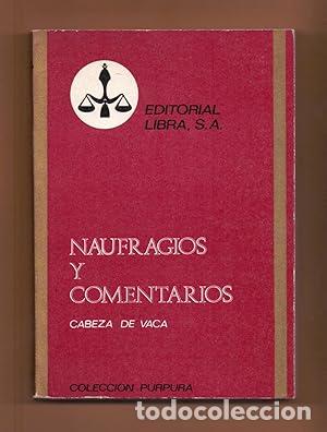 Libros: NAUFRAGIOS Y COMENTARIOS - Foto 1