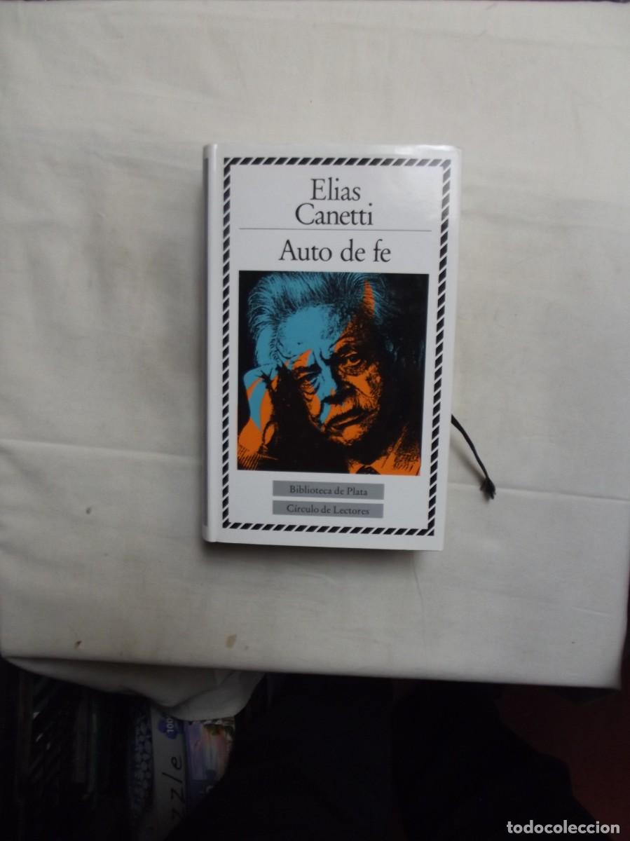 Libros: AUTO DE FE DE ELIAS CANETTI - Foto 1