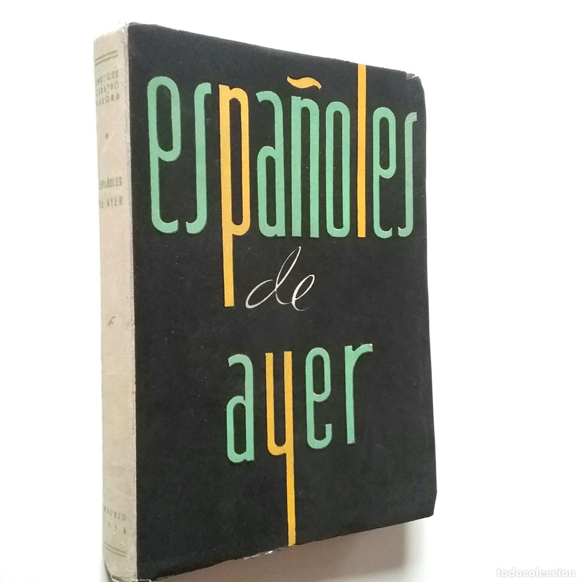 Libros: Enrique Cerver&oacute; Basora - Espa&ntilde;oles de ayer - Foto 1