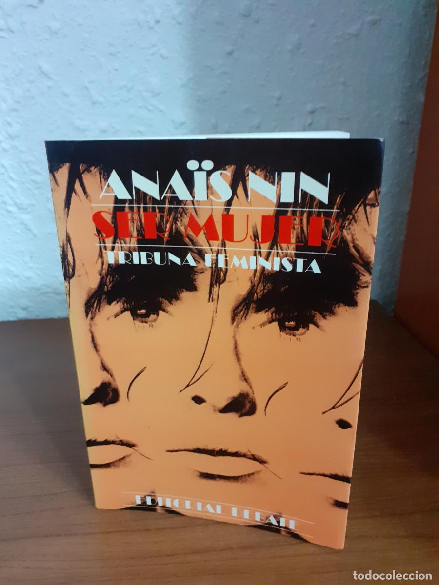 Libros: Ser mujer - Nin, Anais - Foto 1