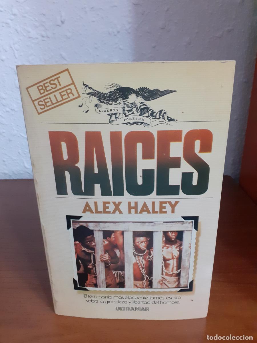 Libros: Ra&iacute;ces - Haley, Alex - Foto 1